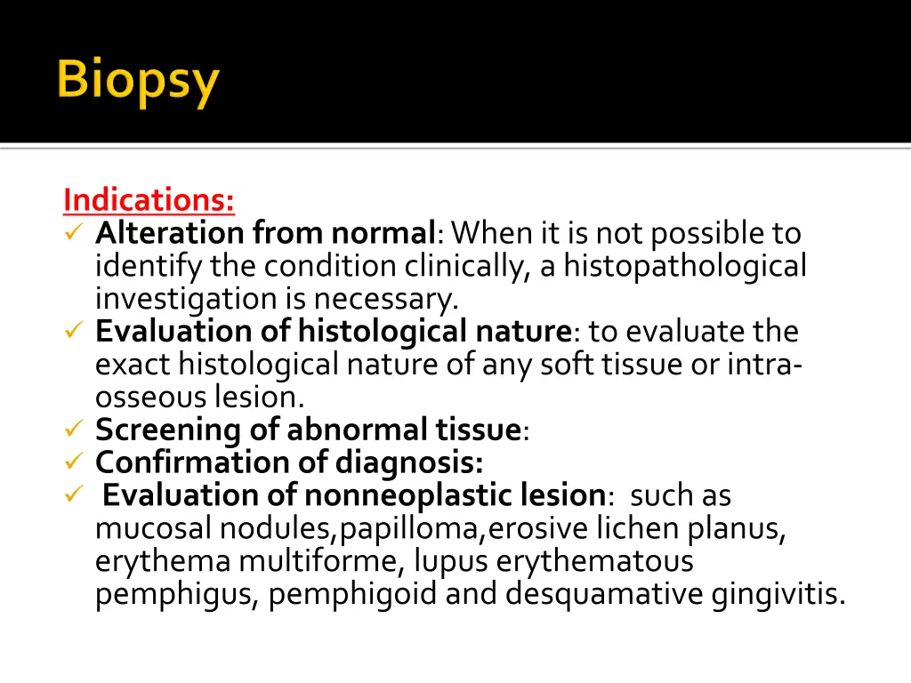 indications alteration from normal when