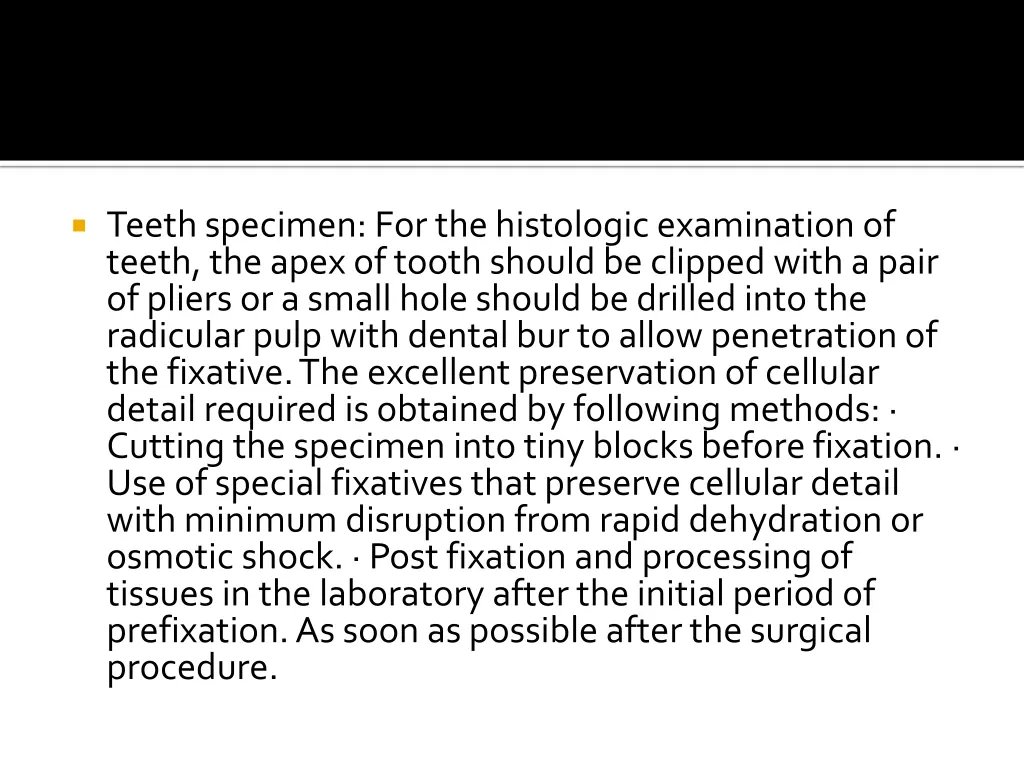 teeth specimen for the histologicexamination