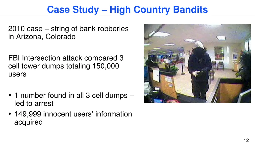 case study high country bandits