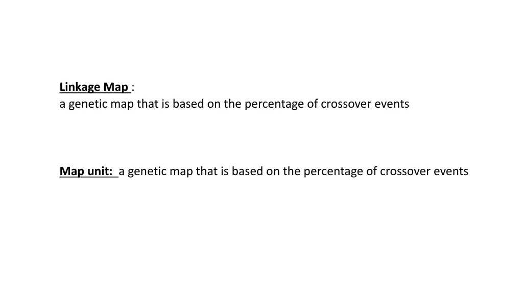 linkage map a genetic map that is based