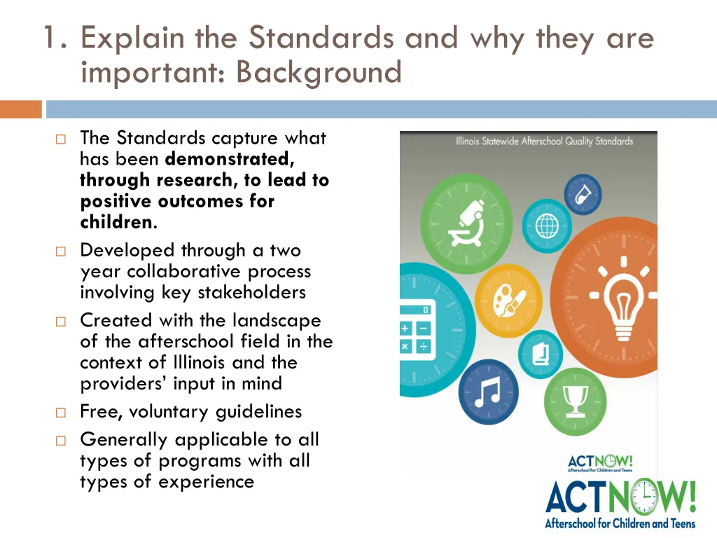 1 explain the standards and why they