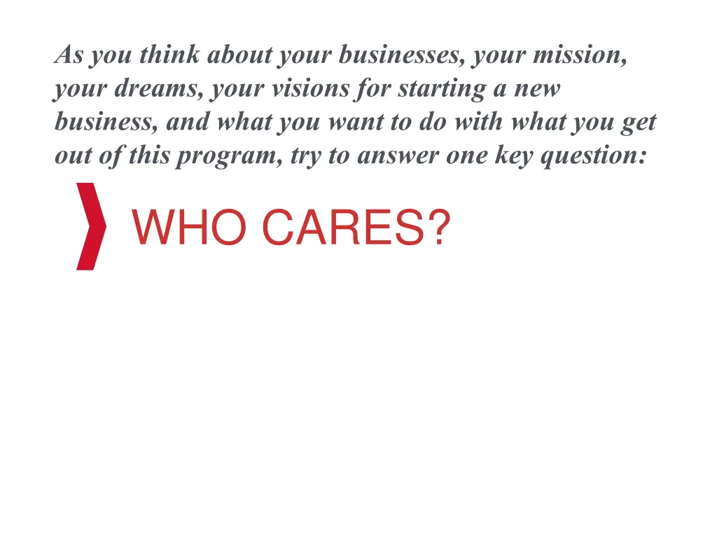 as you think about your businesses your mission 1