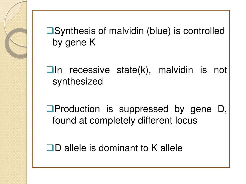 synthesis of malvidin blue is controlled by gene k