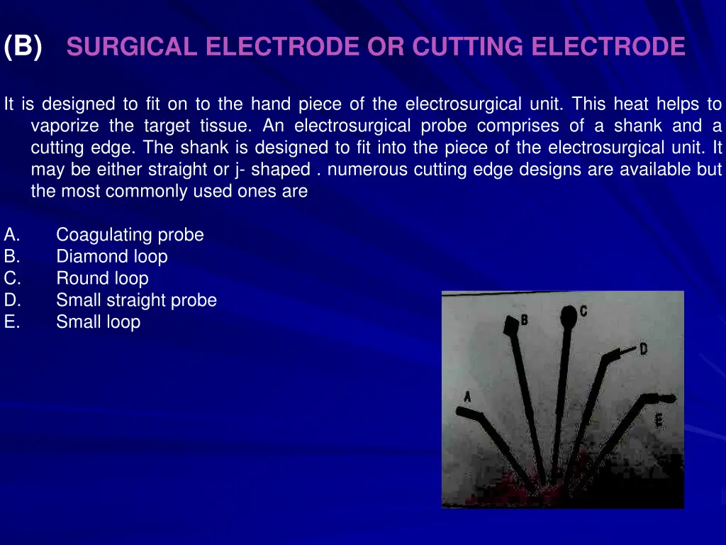 b surgical electrode or cutting electrode