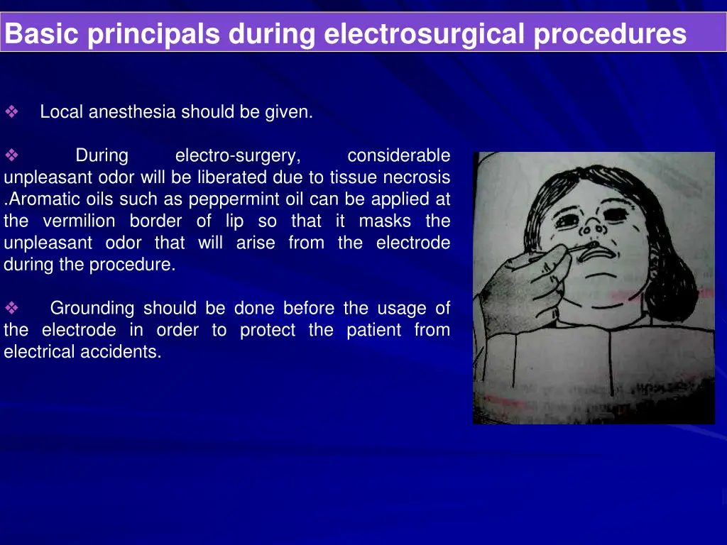 basic principals during electrosurgical procedures