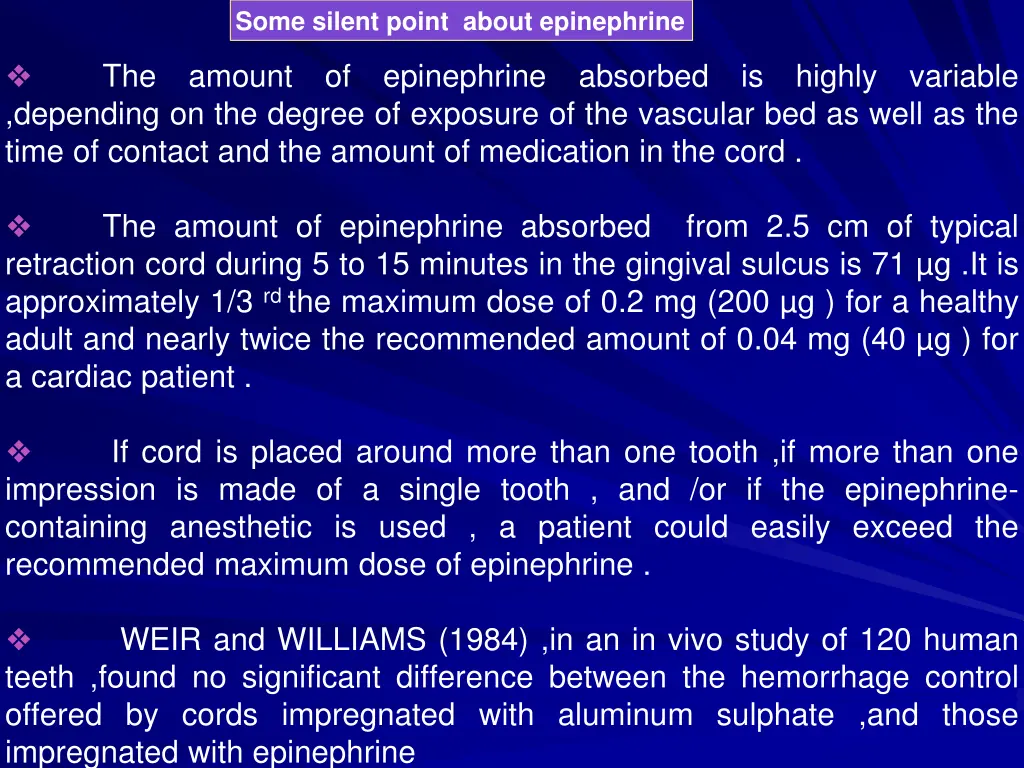 some silent point about epinephrine