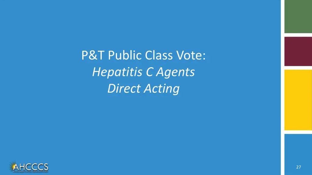 p t public class vote hepatitis c agents direct