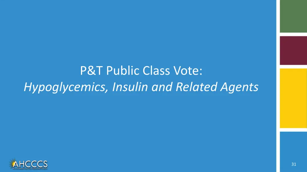 p t public class vote hypoglycemics insulin