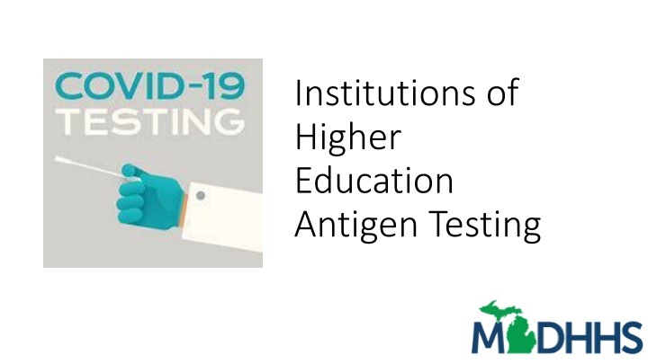 institutions of higher education antigen testing