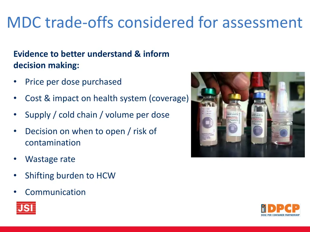 mdc trade offs considered for assessment