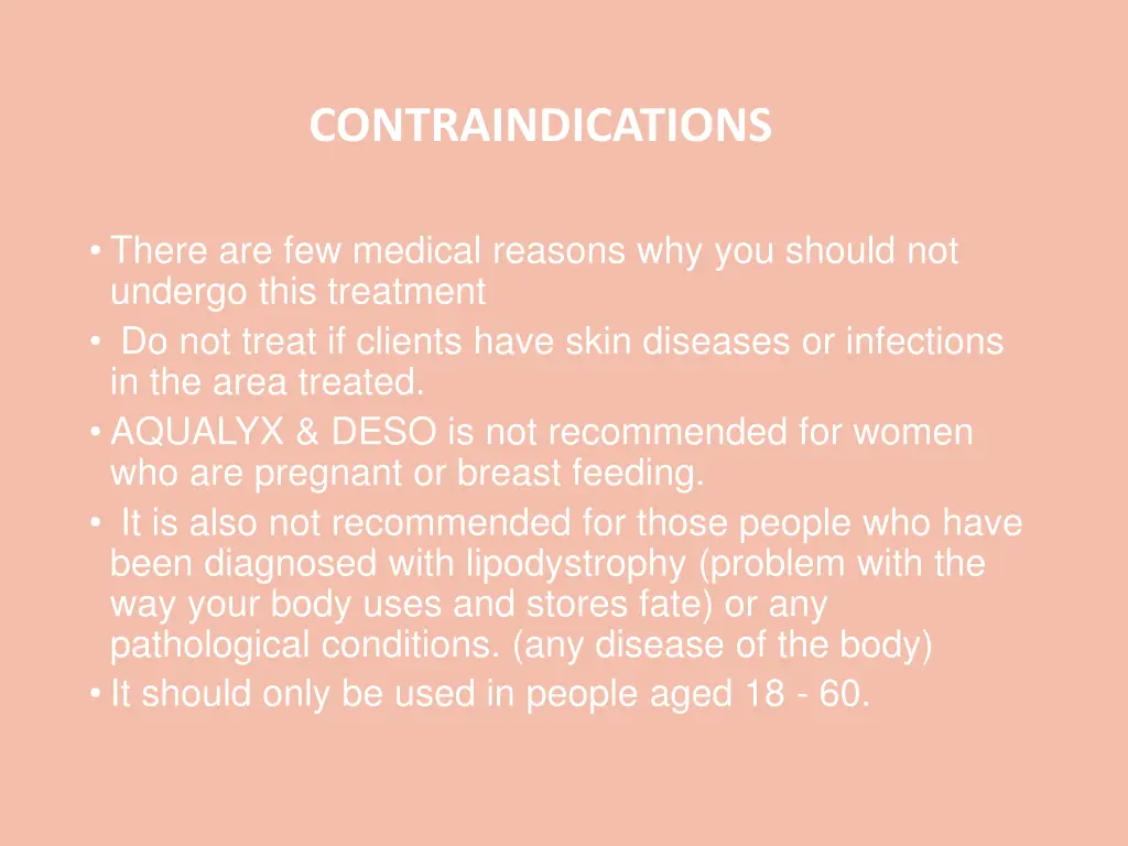 contraindications