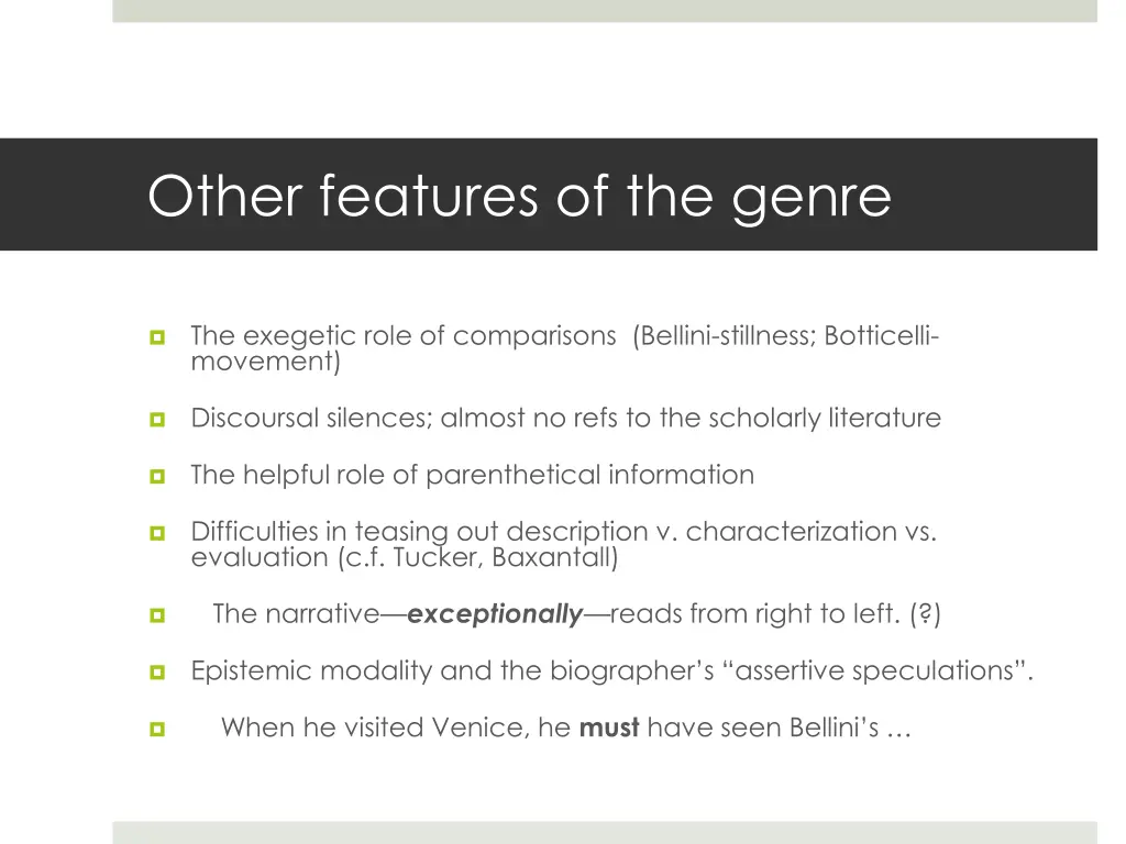 other features of the genre