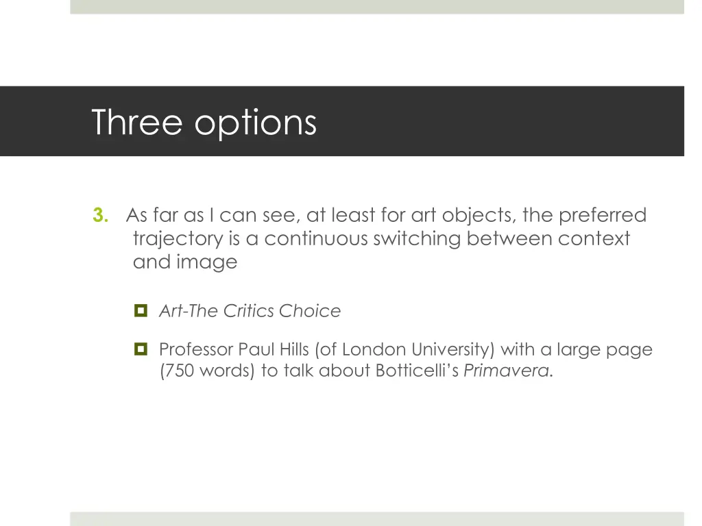 three options 1