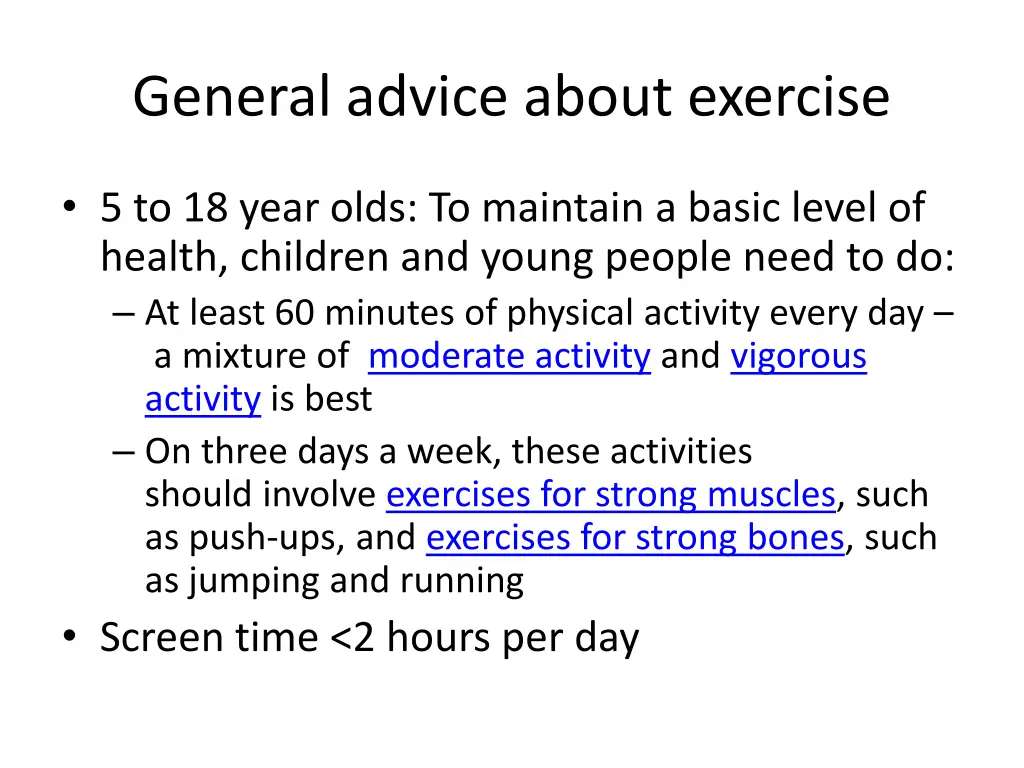 general advice about exercise