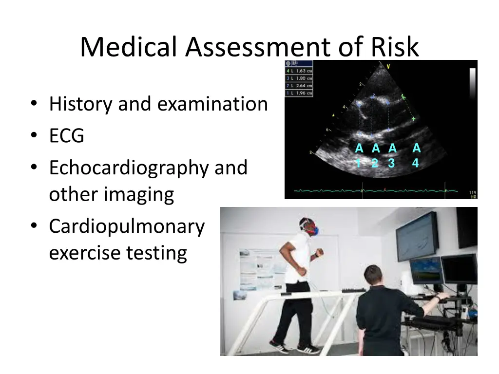 medical assessment of risk