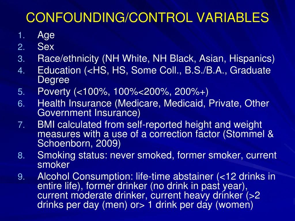 confounding control variables age sex race