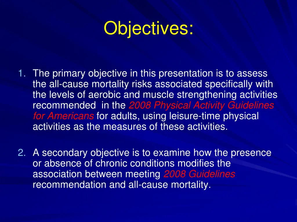 objectives