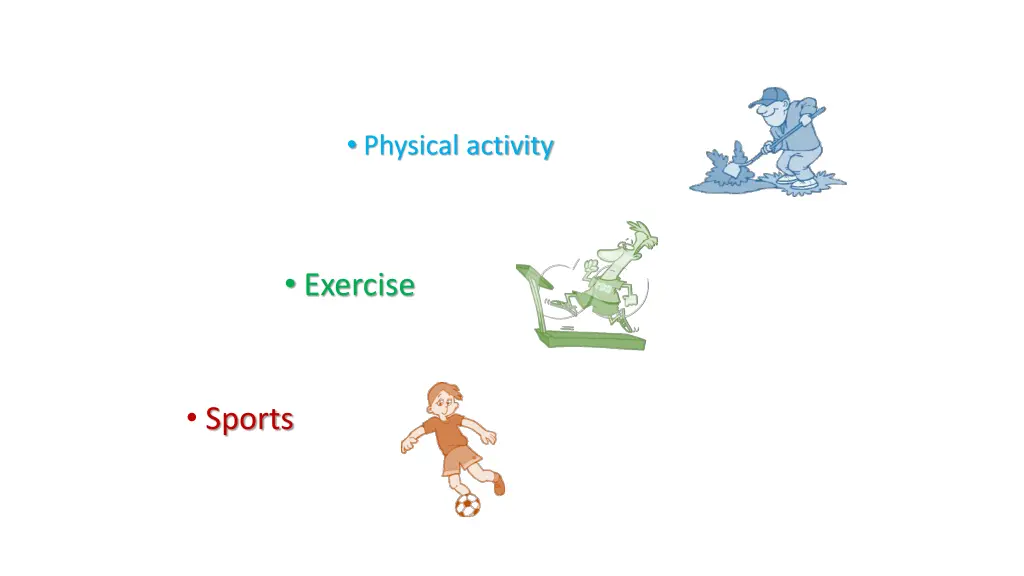 physical activity