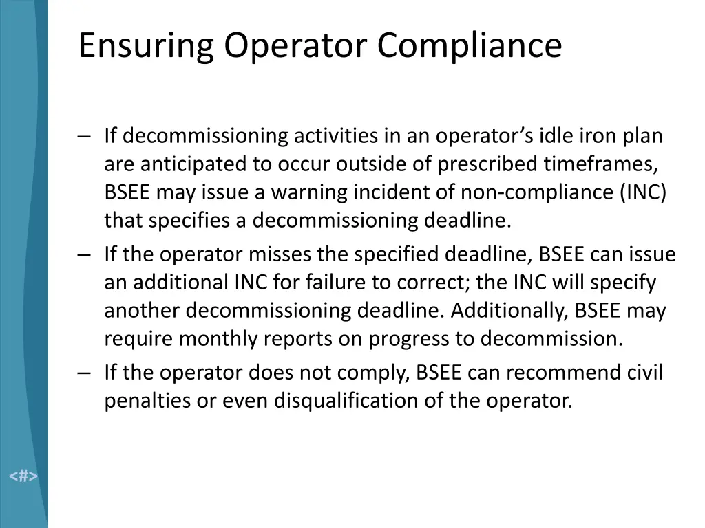 ensuring operator compliance