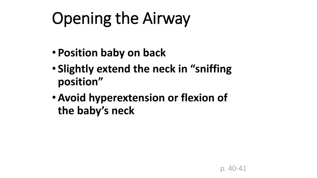 opening the airway opening the airway