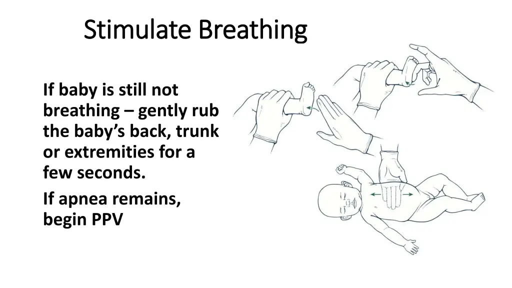 stimulate breathing stimulate breathing