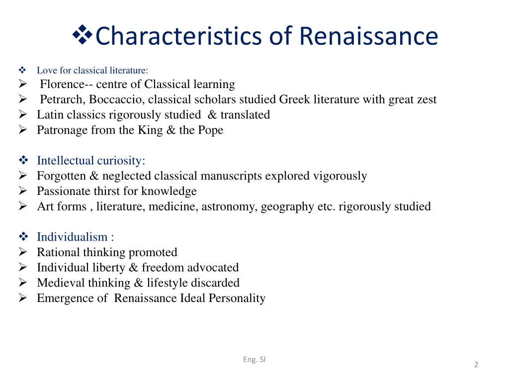 characteristics of renaissance