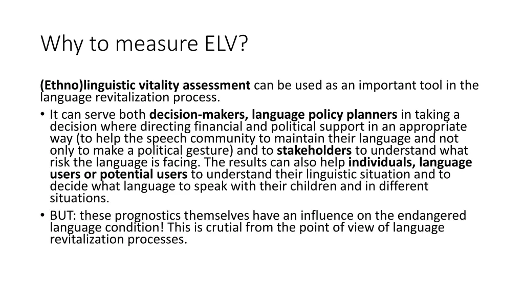 why to measure elv