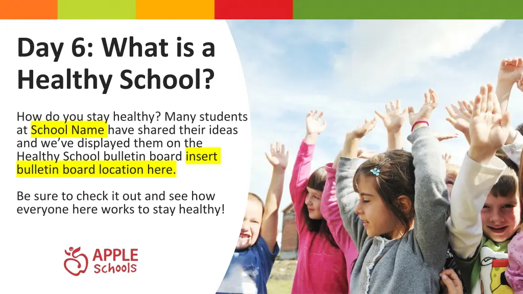 day 6 what is a healthy school