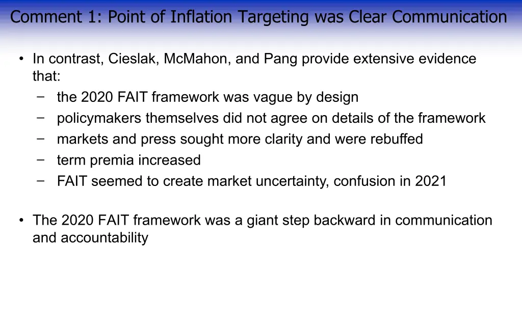 comment 1 point of inflation targeting was clear 2