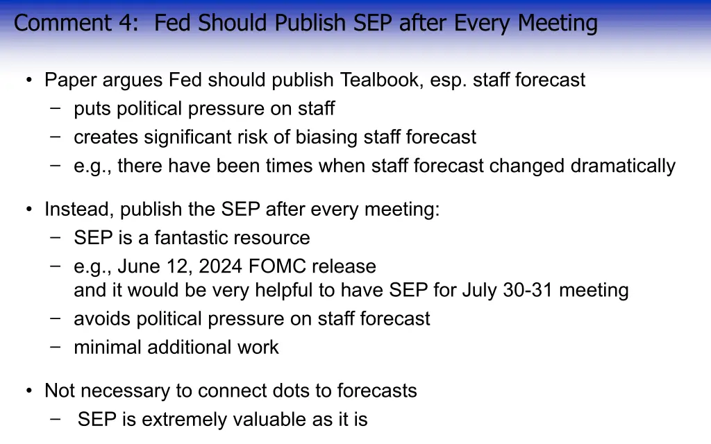 comment 4 fed should publish sep after every