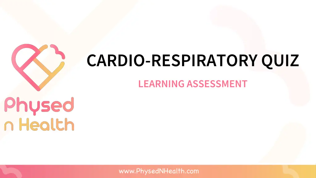 cardio respiratory quiz