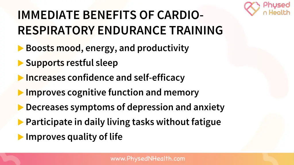 immediate benefits of cardio respiratory