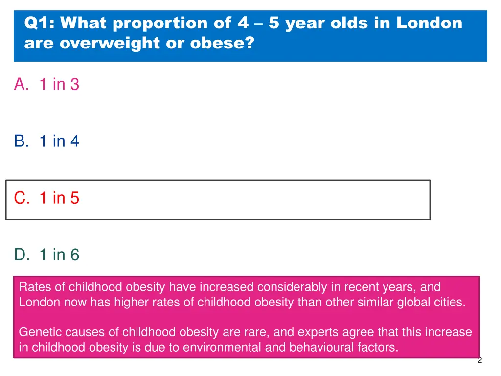 q1 what proportion of 4 5 year olds in london 1