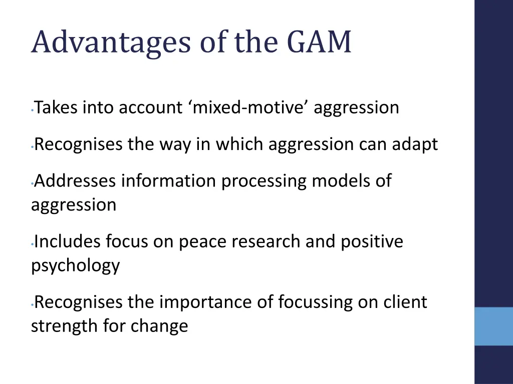 advantages of the gam