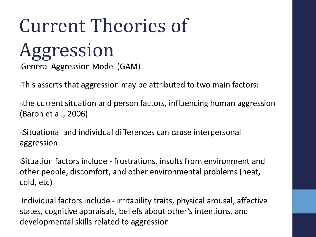 current theories of aggression general aggression