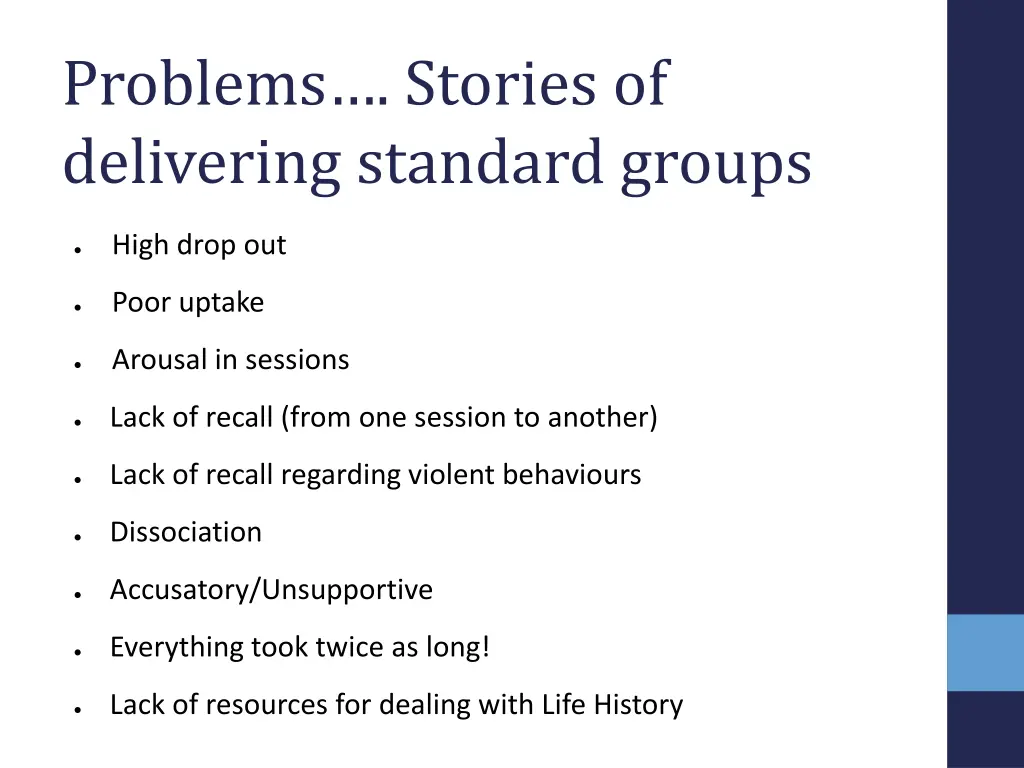 problems stories of delivering standard groups