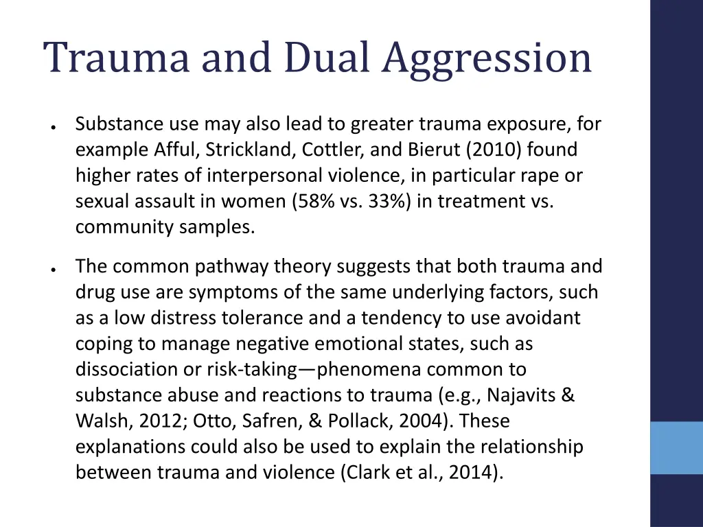 trauma and dual aggression