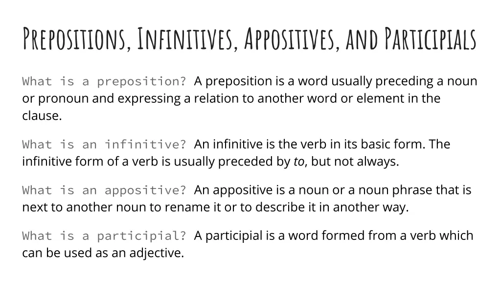 prepositions infinitives appositives