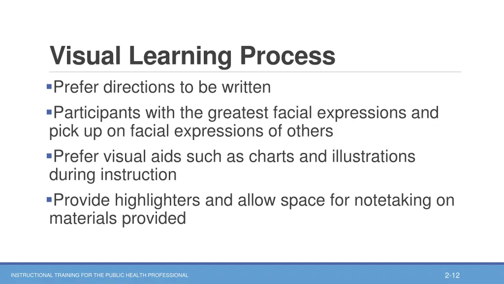 visual learning process prefer directions