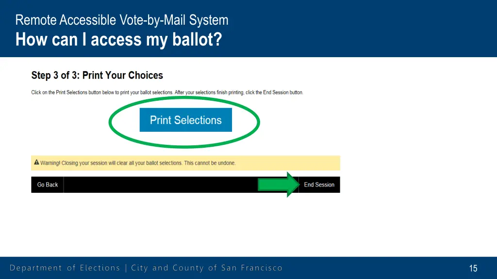 remote accessible vote by mail system 10