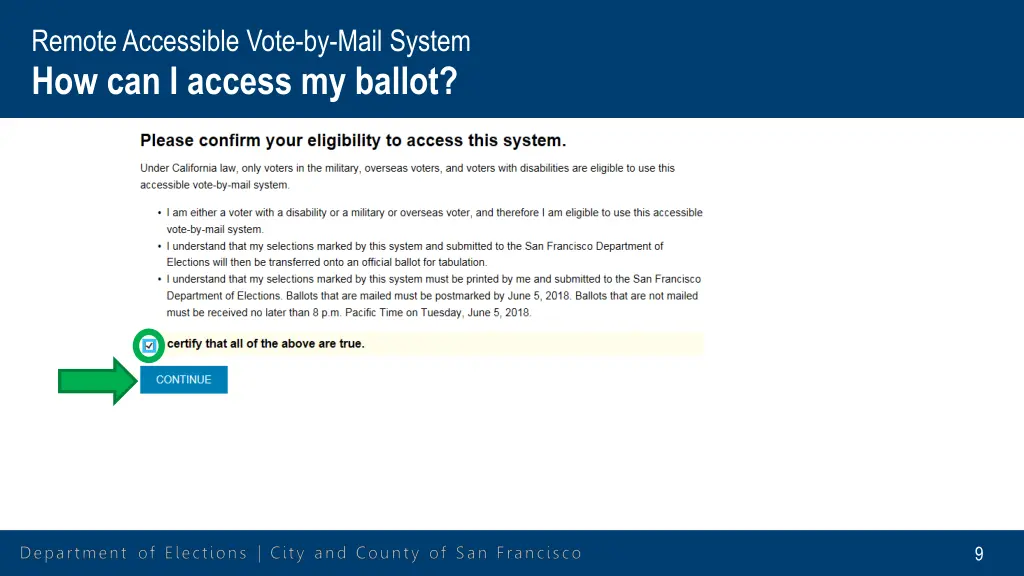 remote accessible vote by mail system 4