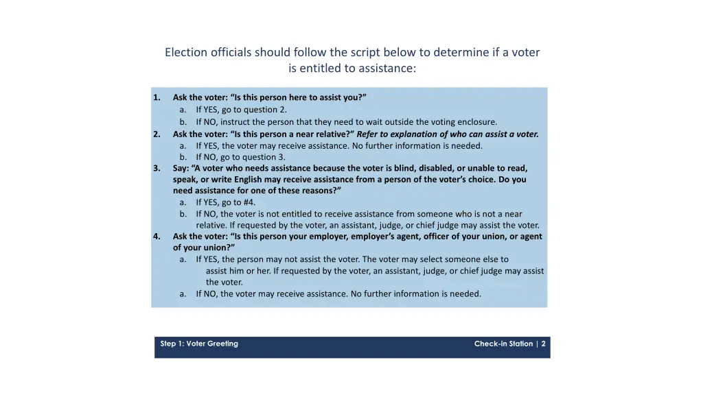 election officials should follow the script below