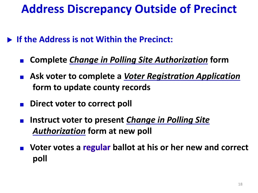 address discrepancy outside of precinct