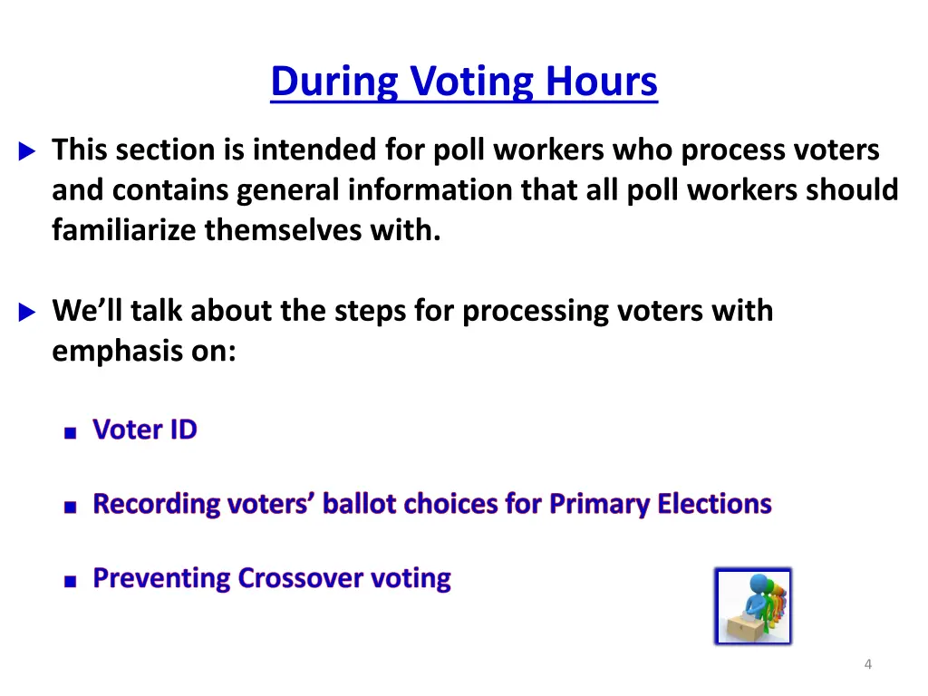 during voting hours