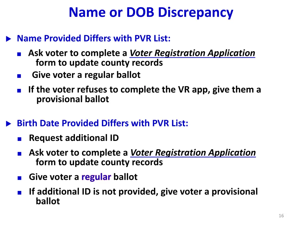 name or dob discrepancy