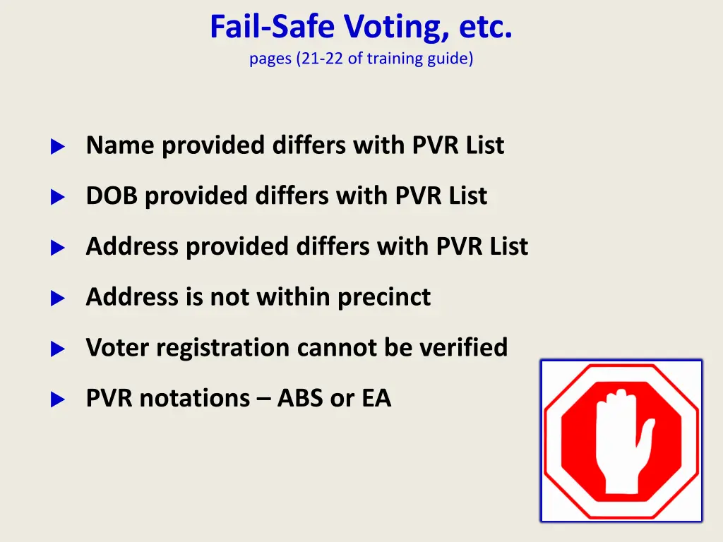 fail safe voting etc pages 21 22 of training guide