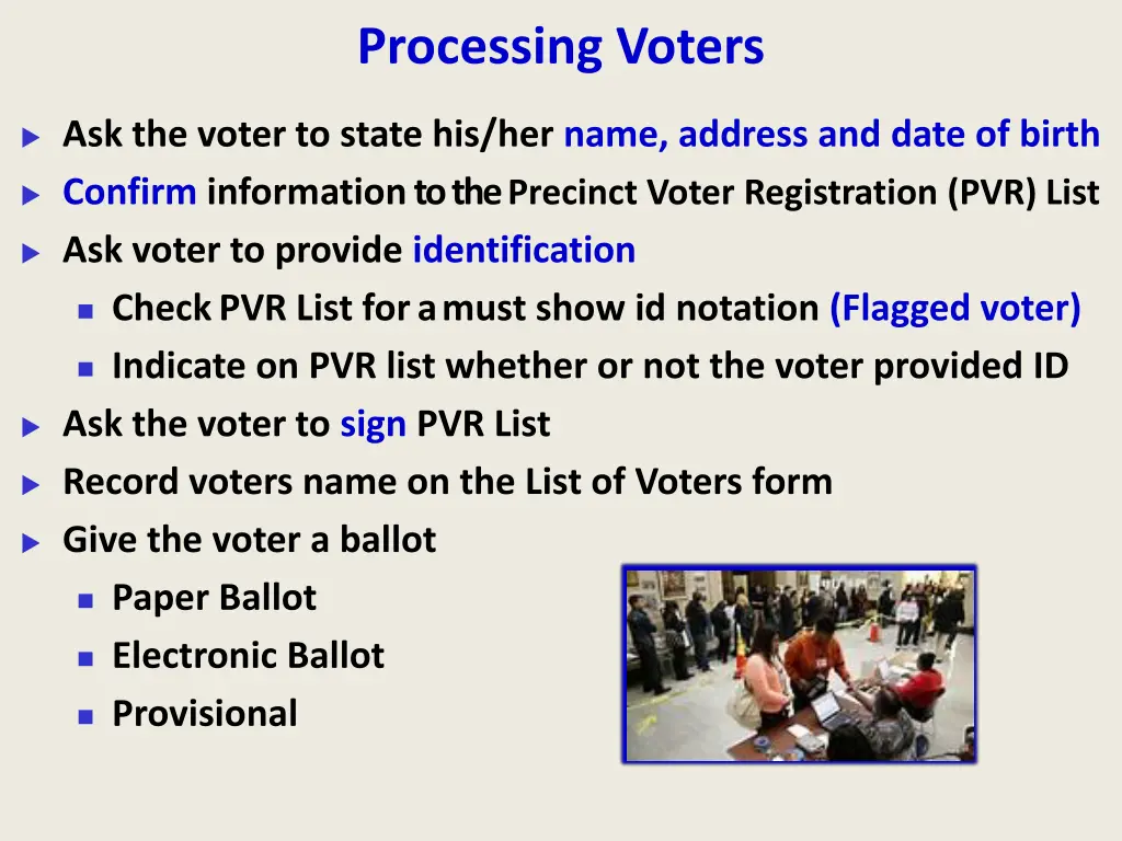 processing voters