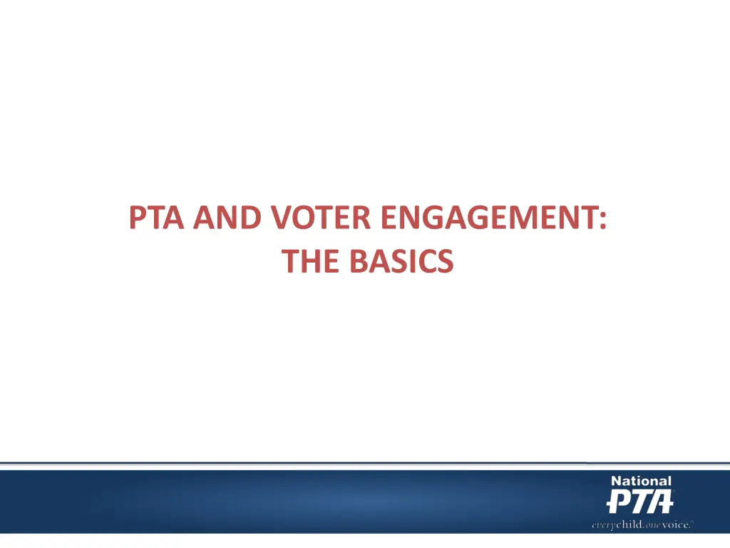 pta and voter engagement the basics