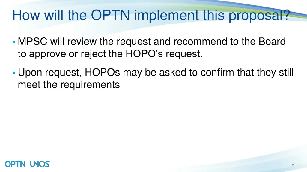 how will the optn implement this proposal