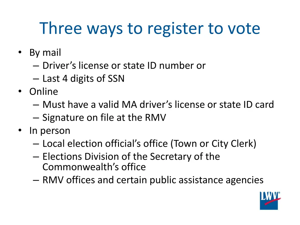 three ways to register to vote